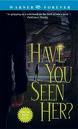 Have You Seen Her by Karen Rose
