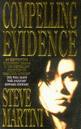 Compelling Evidence by Steve Martini
